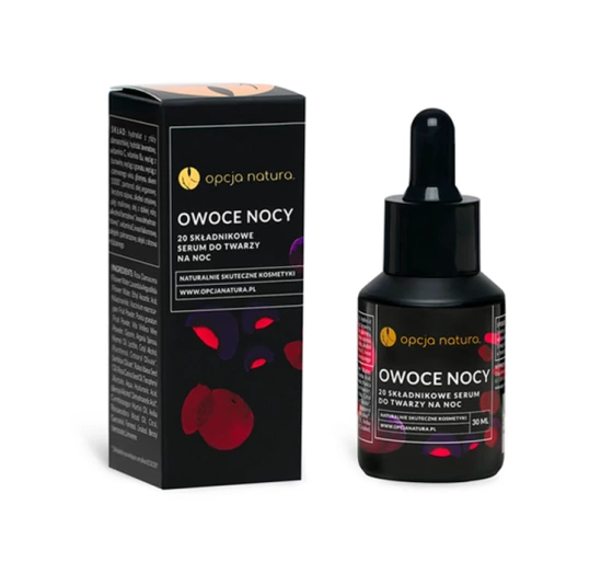 Opcja Natura Owoce Nocy serum do twarzy na noc 30 ml