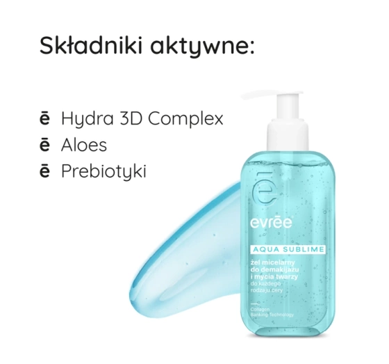 Evree Aqua Sublime żel micelarny do demakijażu i mycia twarzy 200 ml